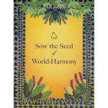 Sri Chinmoy - Jharna Kala festmény reprodukció - 45,9×60,9 cm - Sow the seed of world-harmony - sorsnavishop.hu