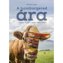 A hamburgered ára - sorsnavishop.hu