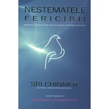 Sri Chinmoy: Nestematele fericirii (romăn) Sri Chinmoy: Nestematele fericirii (romăn)