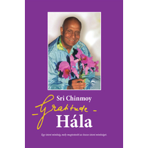 Sri Chinmoy: Hála