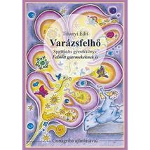 Varázsfelhő - Tihanyi Edit Varázsfelhő - Tihanyi Edit