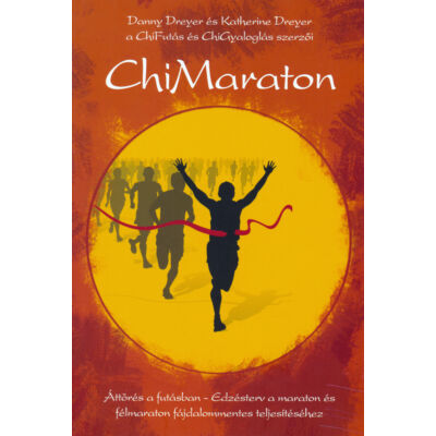 Chi maraton (Danny Dreyer és Katherine Dreyer)