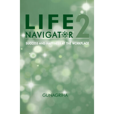 Gunagriha: Lifenavigator 2