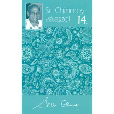 Sri Chinmoy válaszol 14. - Sri Chinmoy könyvek