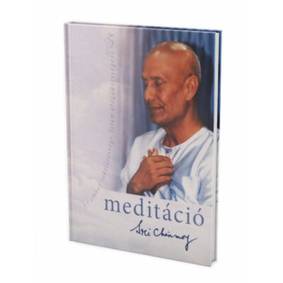 Sri Chinmoy - Meditáció könyv